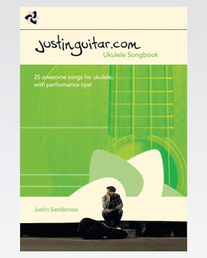 JustinGuitar Ukulele Songbook